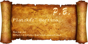 Platzkó Bertina névjegykártya
